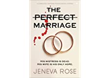 The Perfect Marriage: A Completely Gripping Psychological Suspense