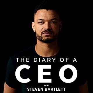 The Diary Of A CEO with Steven Bartlett cover art