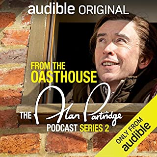 From the Oasthouse: The Alan Partridge Podcast (Series 2) cover art