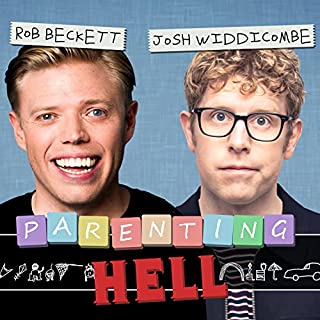 Rob Beckett and Josh Widdicombe's Parenting Hell cover art