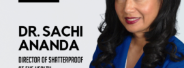 Dr. Sachi Ananda, Director of Shatterproof at FHE Health | CJEvolution Podcast