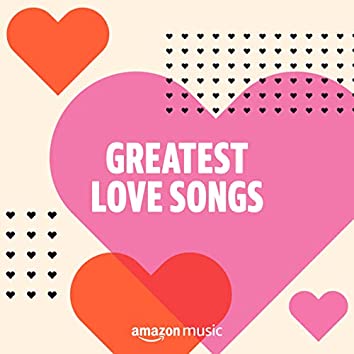 Greatest Love Songs