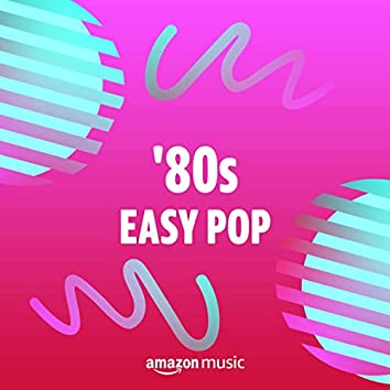 '80s Easy Pop