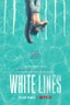 Постер Белые линии: 1 сезон