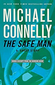 The Safe Man: A Ghost Story (Kindle Single)