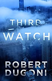 Third Watch: A Tracy Crosswhite Short Story (Kindle Single)