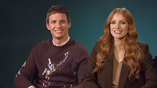 Burning Questions for Jessica Chastain and Eddie Redmayne