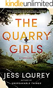 The Quarry Girls: A Thriller