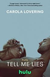 Ikonbillede Tell Me Lies: A Novel