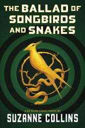 Piktogramos vaizdas („The Ballad of Songbirds and Snakes (A Hunger Games Novel)“)