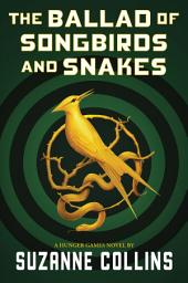 Ikonbilde The Ballad of Songbirds and Snakes (A Hunger Games Novel)