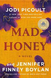 Ikonbilde Mad Honey: A Novel