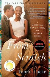 Ikonbild för From Scratch: A Memoir of Love, Sicily, and Finding Home