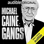 Michael Caine: Gangs cover art