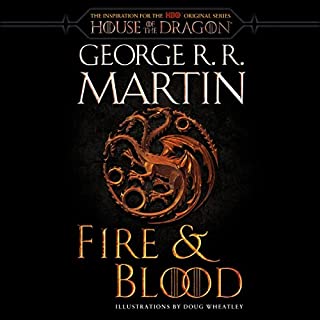 Fire & Blood (HBO Tie-in Edition) Audiobook By George R. R. Martin cover art