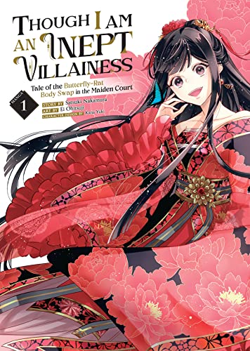 Though I Am an Inept Villainess: Tale of the Butterfly-Rat Body Swap in the Maiden Court Vol. 1 Image