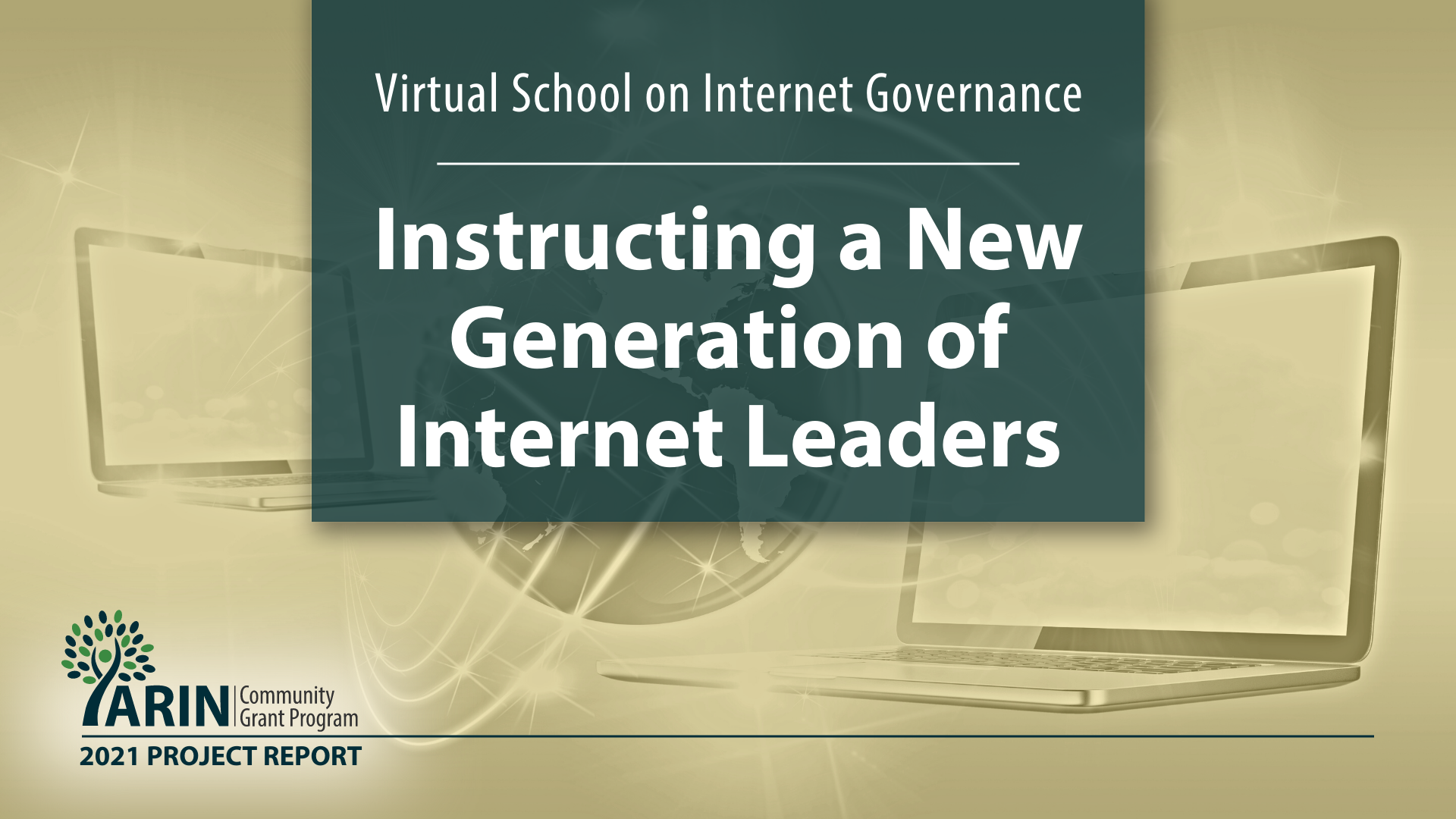 Read the blog Virtual School on Internet Governance: Instructing a New Generation of Internet Leaders