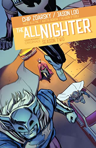 The All-Nighter Season Two (Comixology Originals) (The All-Nighter (Comixology Originals)) Image