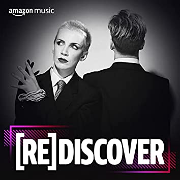 REDISCOVER Eurythmics