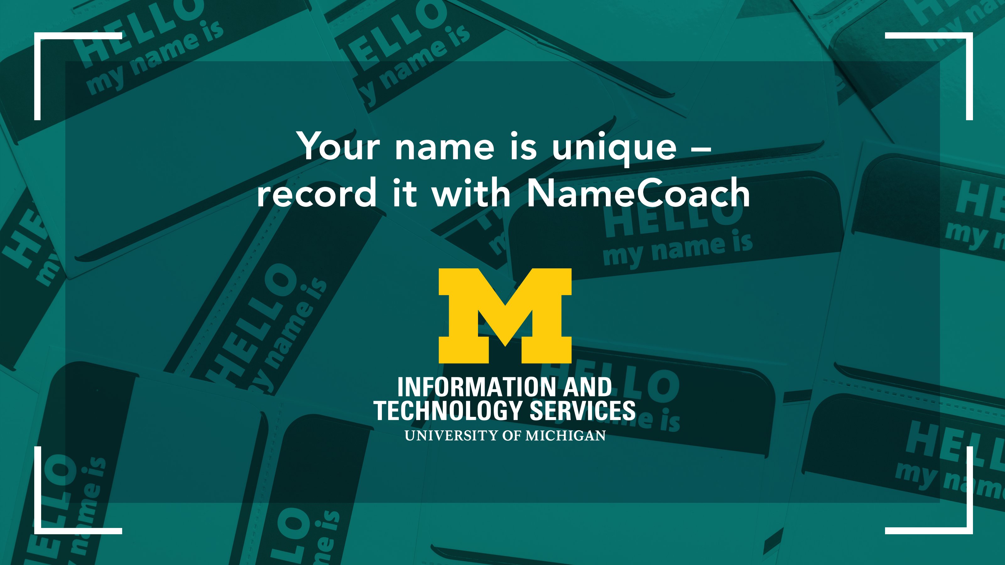 A pile of slightly scattered name tags with "Hello my name is" above the white space where you would write your name. There is a teal overlay and the ITS logo.