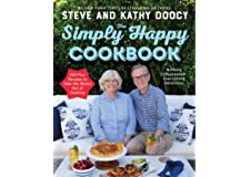 The Simply Happy Cookbook: 100-Plus Recipes to Take the Stress Out of Cooking (The Happy Cookbook Series)