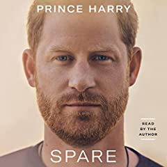 Spare Audiobook By Prince Harry The Duke of Sussex cover art