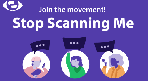 Stop scanning me campaign visuals: Logo of the campaign is an eye surveiling a conversation. At the top center the text says "Join the movement! Stop scanning me". Below three caracters represent the key stakeholders; youth, activist and professionals working with secrecy.