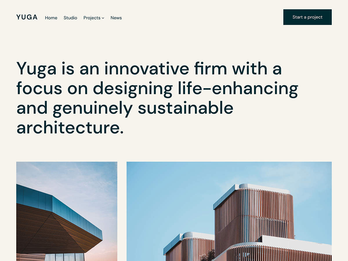 Yuga is a clean and elegant theme. Its sophisticated typography and clean look make it a perfect match for an architecture farm.