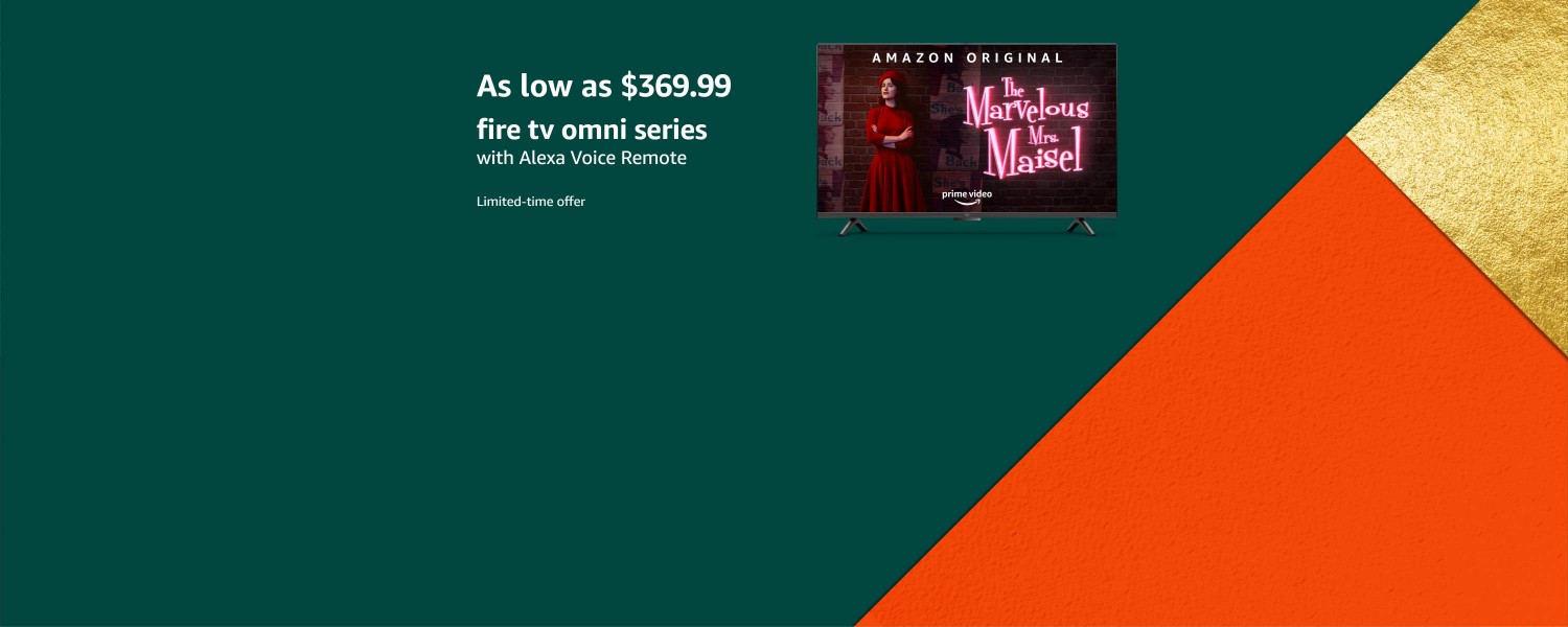 As low as $369.99.  fire tv omni series with Alexa Voice Remote. Limited-time offer