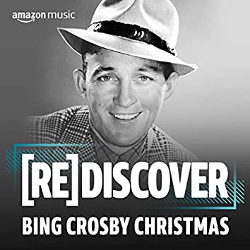 REDISCOVER Bing Crosby Christmas