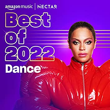 Best of 2022: Dance