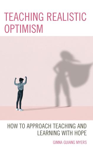 Cover Image of the book titled Teaching Realistic Optimism