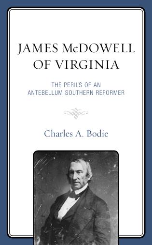 Cover Image of the book titled James McDowell of Virginia