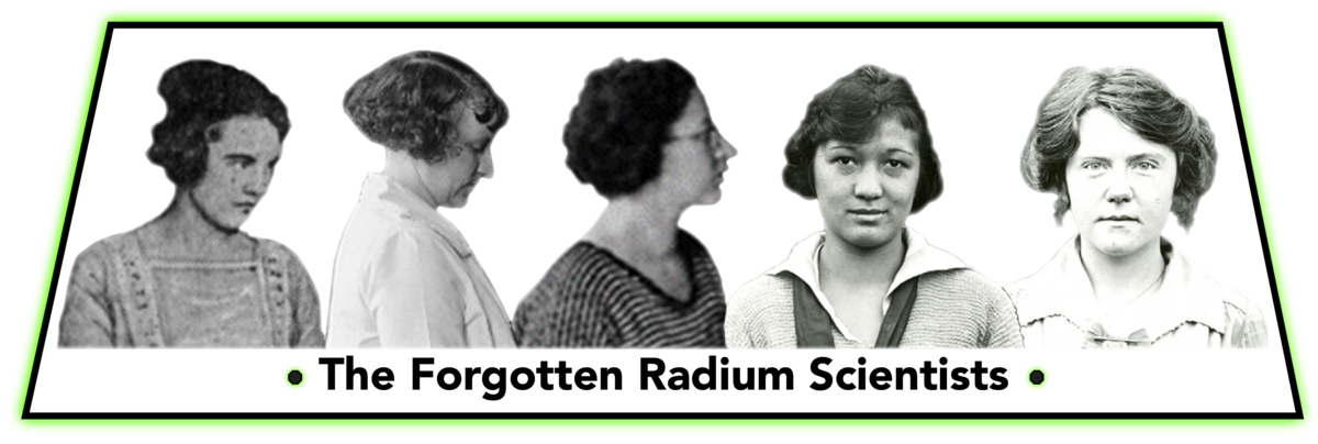 The Forgotten Radium Scientists Title Teaser with Damon, Torrey, Bower, Yung-Kwai, and Alderton portraits