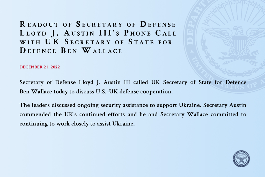 Readout Graphic of Secretary of Defense Lloyd J. Austin III’s Call with UK Secretary of State for Defence Ben Wallace