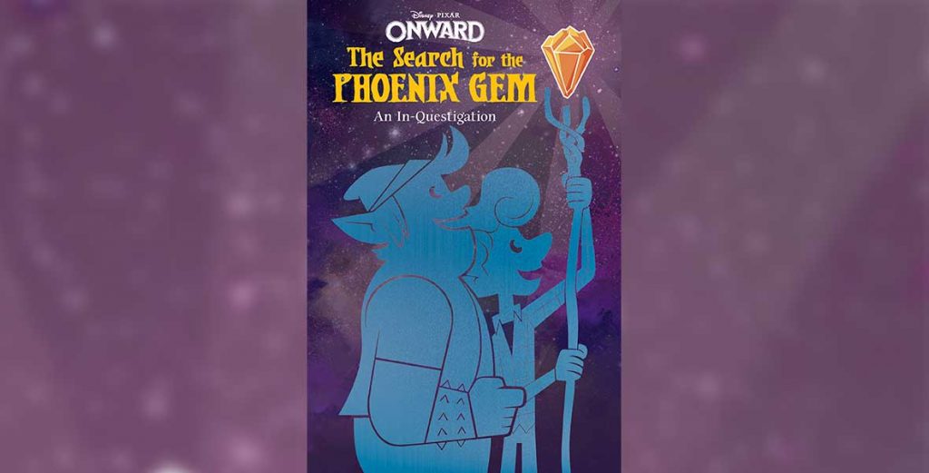 EXCLUSIVE: Read the First Chapter of Onward: The Search for the Phoenix Gem