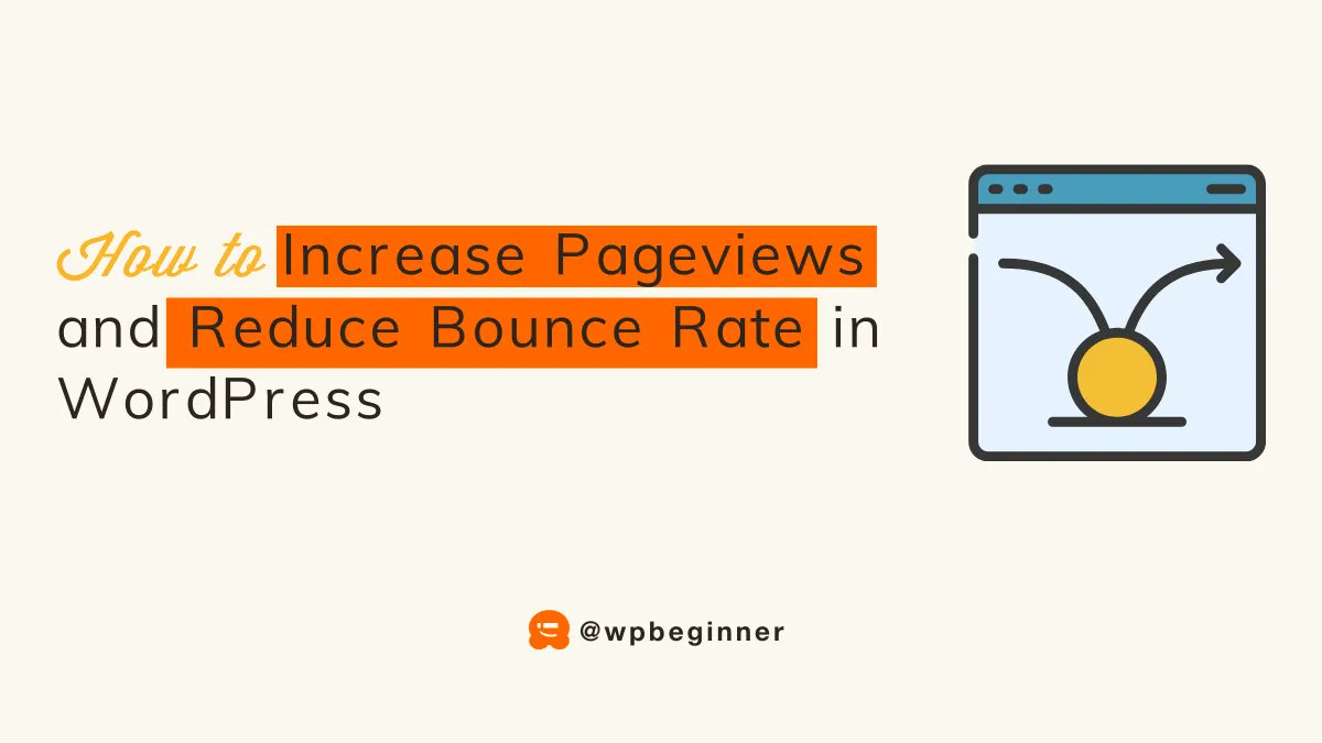 Title of the guide: "How to Increase Pageviews and Reduce Bounce Rate in WordPress" alongside an icon of a web page displaying a bouncing ball