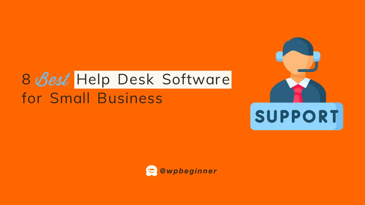 Title of the guide: "8 Best Help Desk Software for Small Business 2021" alongside an icon of support person 