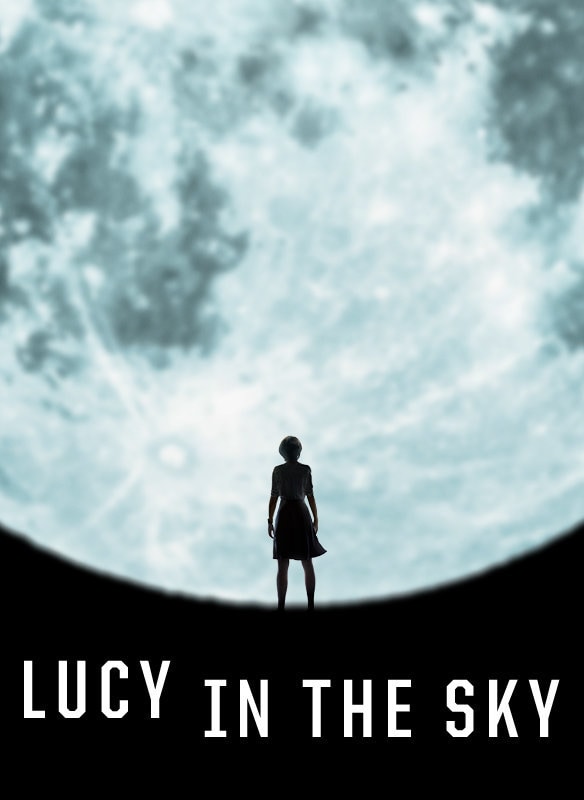 Lucy in the Sky movie poster