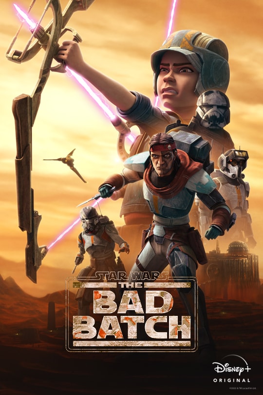 Star Wars: The Bad Batch | Disney+ Original | poster