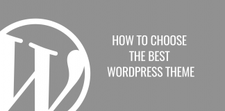 How to choose the best WordPress theme [tutorial]