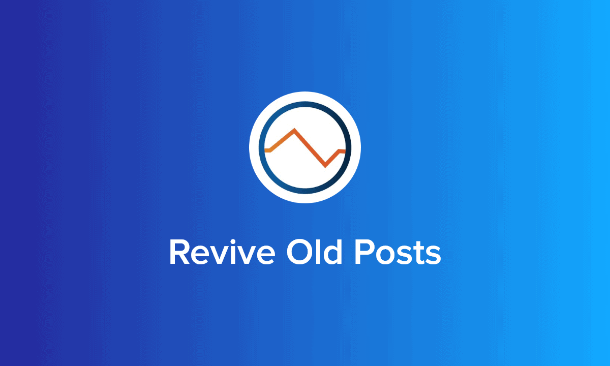 Revive Old Posts