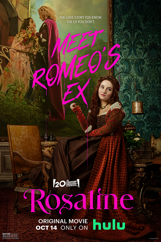 The love story you know, the ex you don't. | Meet Romeo's Ex | 20th Century Studios | Rosaline | Original movie Oct. 14 only on Hulu. | Rated PG-13 | movie poster