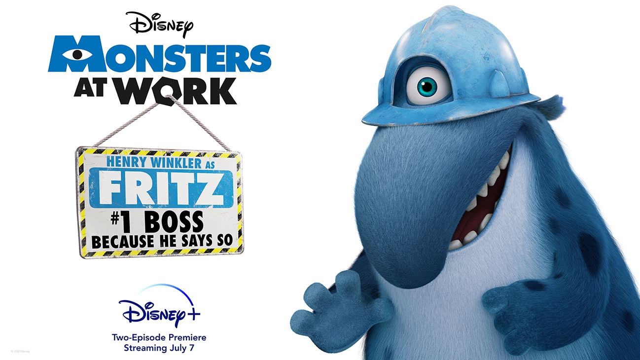 Henry Winkler as Fritz from the Disney+ Original series Monsters at Work | #1 boss because he says so | Disney+ | Two-Episode Premiere Streaming July 7 | poster