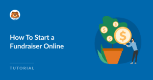 How to Start a Fundraiser Online