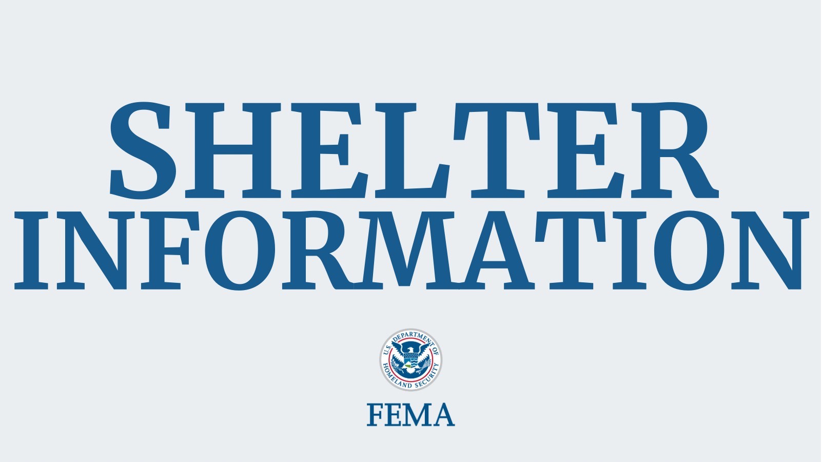 Blue letters that say "Shelter information"