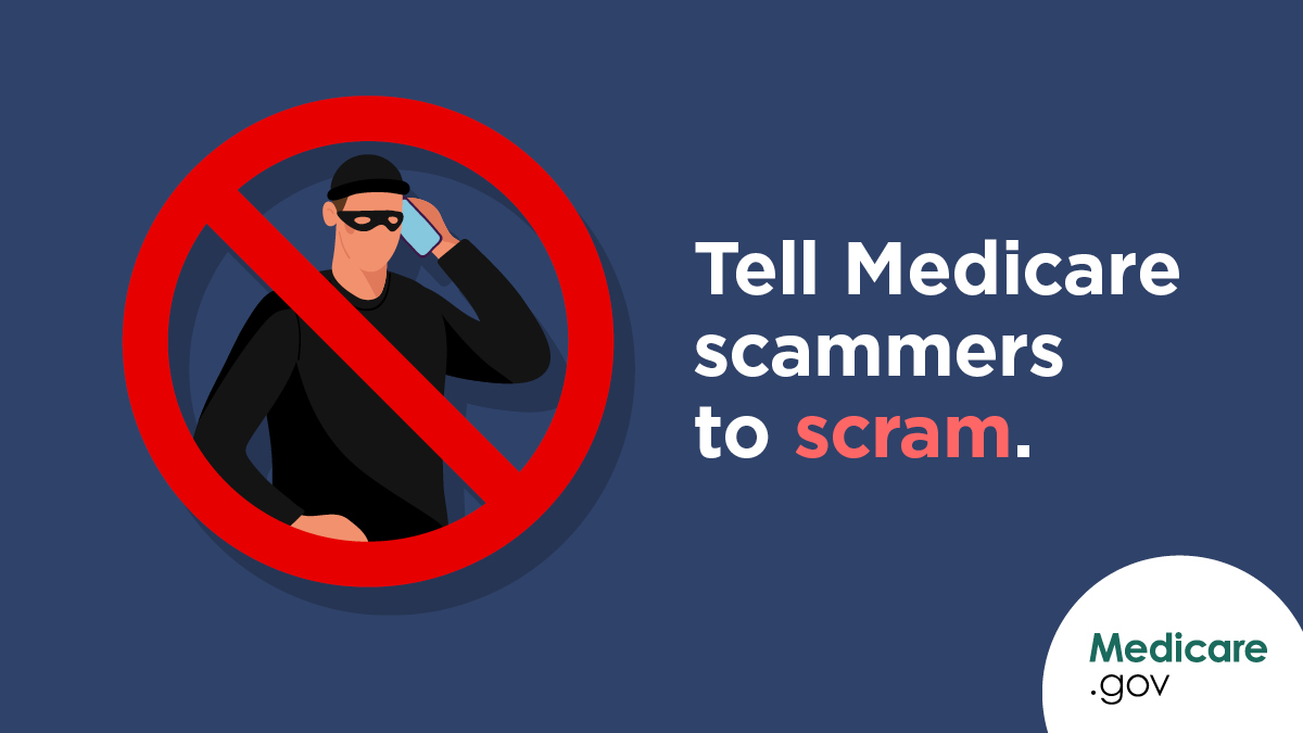 A scammer making a phone call behind a circle-backslash symbol. Text reads "Tell Medicare scammers to scram."