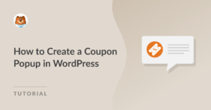 How to Create a Coupon Popup in WordPress