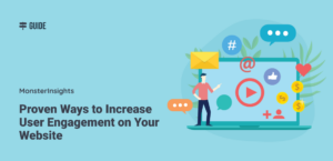 8 Proven Ways to Increase User Engagement on Your Website