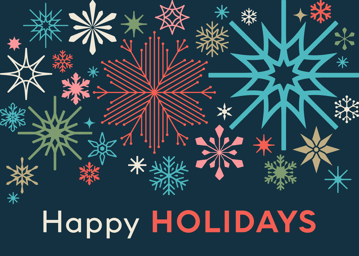 Image of colorful snowflakes that reads, "Happy Holidays"